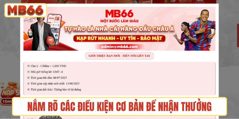Nắm rõ các điều kiện cơ bản để nhận thưởng nhanh nhất