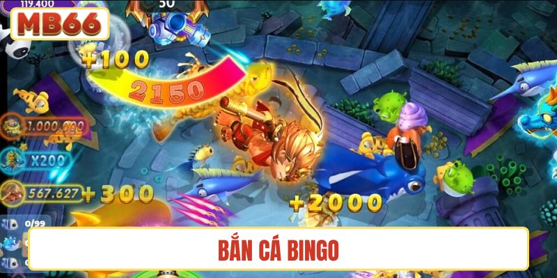 Bắn cá Bingo