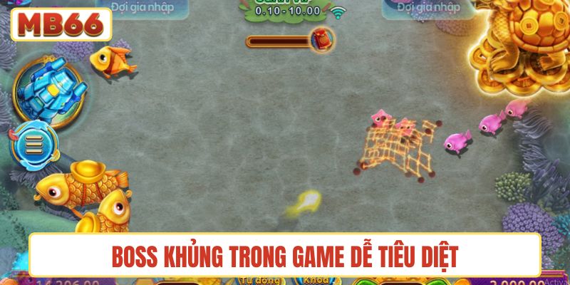 Boss khủng trong game dễ tiêu diệt