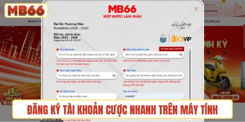 Đăng ký tài khoản cược nhanh trên máy tính cá nhân của bạn