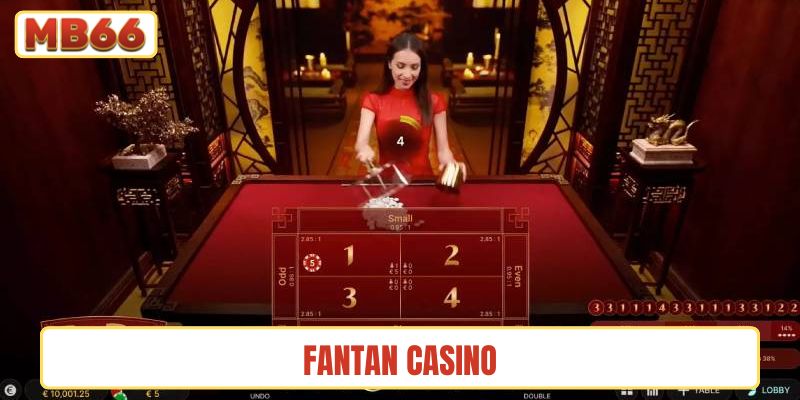 Fantan casino
