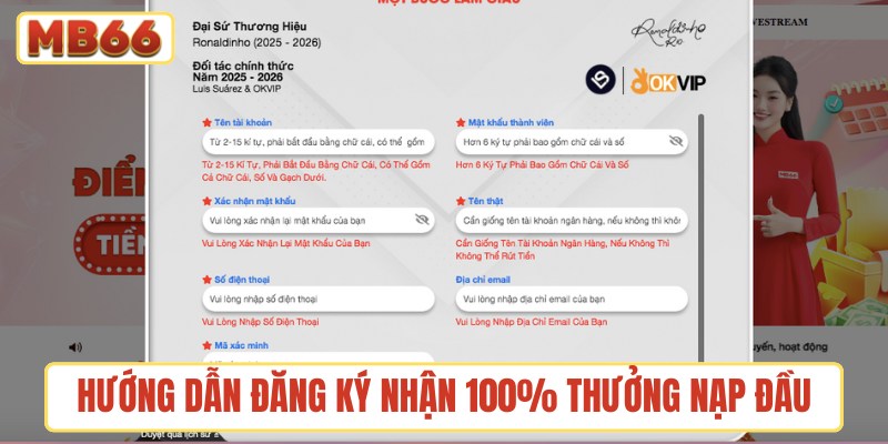 Hướng dẫn đăng ký nhận 100% thưởng nạp đầu