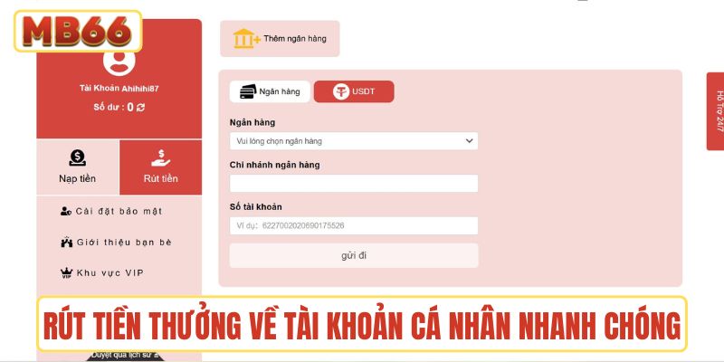 Rút tiền thưởng về tài khoản cá nhân nhanh chóng tại MB66