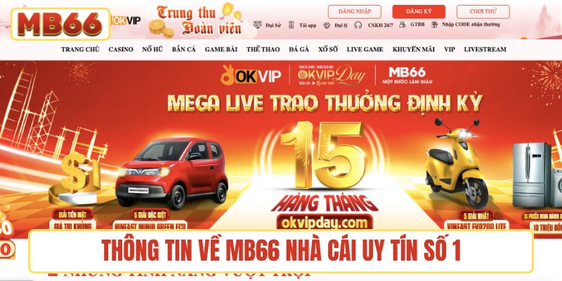 Thông tin về MB66 nhà cái uy tín số 1