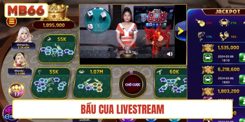 bầu cua livestream