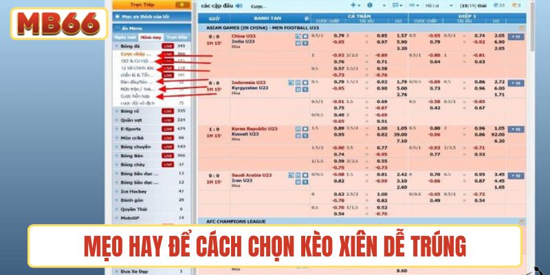 Mẹo hay để cách chọn kèo xiên dễ trúng dễ thắng hơn