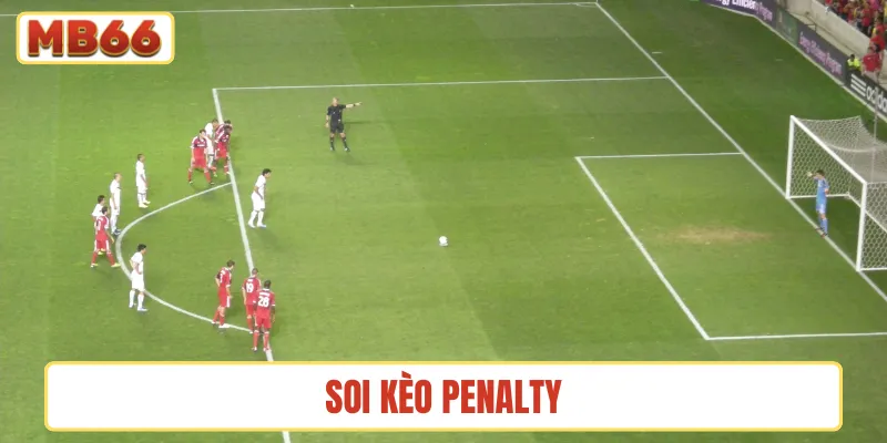 Soi kèo penalty