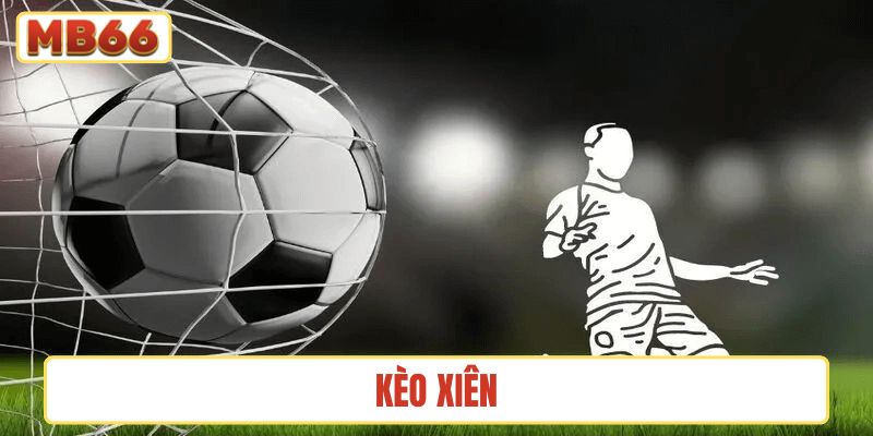 kèo xiên