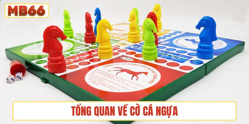 Tổng quan về cờ cá ngựa